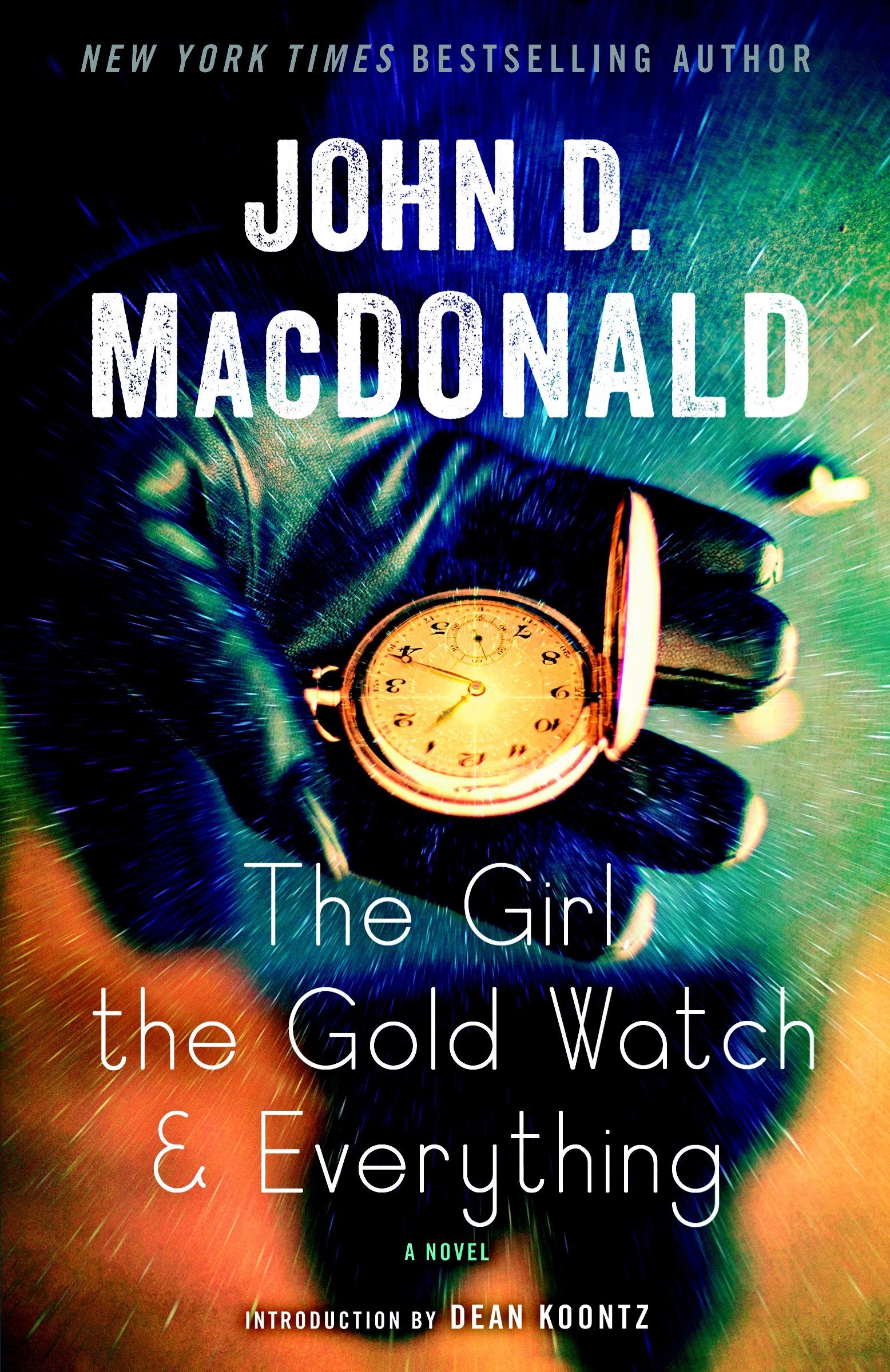 The Girl, the Gold Watch and Everything (EBook, 2014, Random House)
