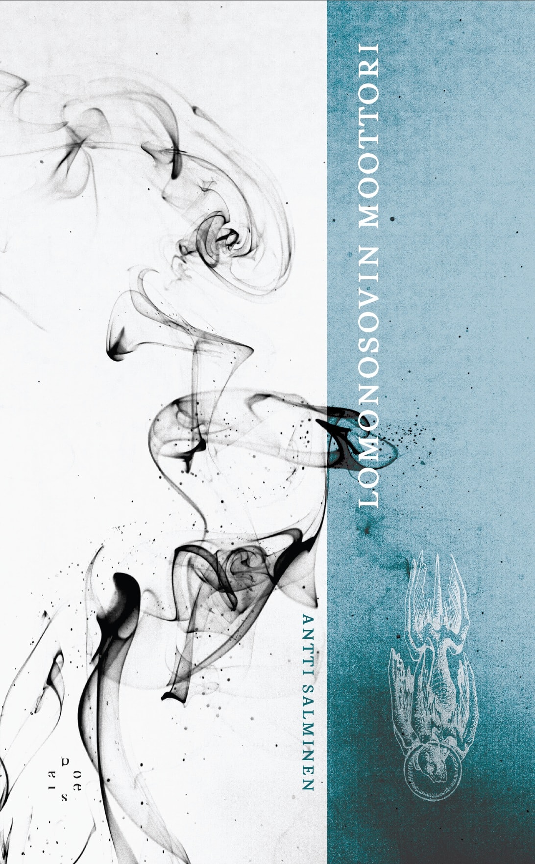 Lomonosovin moottori (Hardcover, Finnish language, 2014, Poesia)