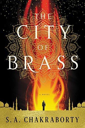The City of Brass (The Daevabad Trilogy, #1) (2017)