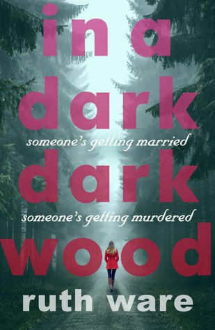 In a Dark, Dark Wood (2016)