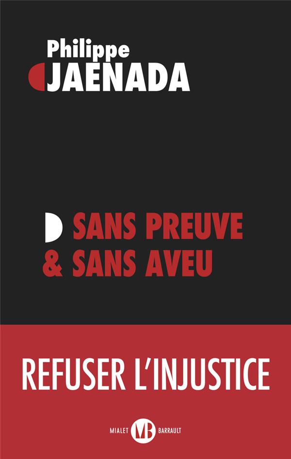 Sans preuve & sans aveu (Paperback, French language, Mialet Barrault)