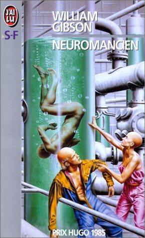 Neuromancien (French language, 1998, Éditions J'ai lu)