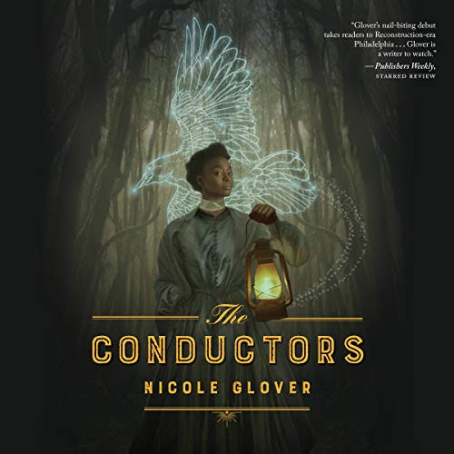 The Conductors (AudiobookFormat, 2021, Houghton Mifflin Harcourt and Blackstone Publishing)
