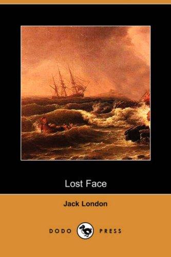 Lost Face (Dodo Press) (Paperback, 2007, Dodo Press)