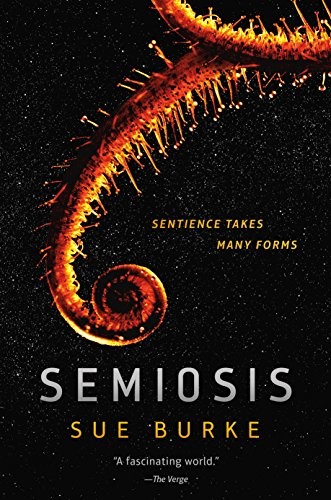 Semiosis (2019, Tor Books)