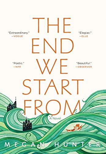 The End We Start From (Paperback, 2018, Grove Press)