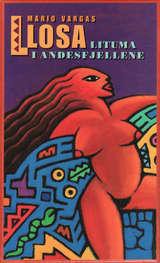 Lituma i Andesfjellene (Hardcover, Norwegian language, 1995, Gyldendal)
