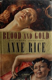 Blood and gold, or, The story of Marius (2001, Knopf)