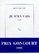 Je M'en Vais (Paperback, French language, 1999, Editions de Minuit)