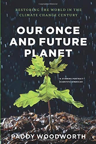 Our Once and Future Planet (Paperback, 2015, University of Chicago Press)