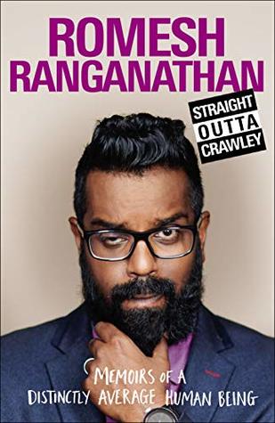 Straight Outta Crawley (2019, Penguin Random House)