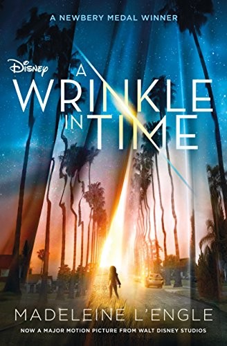 A Wrinkle in Time Movie Tie-In Edition (Paperback, 2018, St. Martin's Paperbacks)