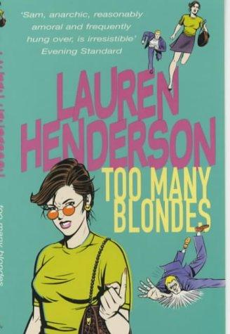 Too Many Blondes (Paperback, 2002, Arrow Books, Limited)