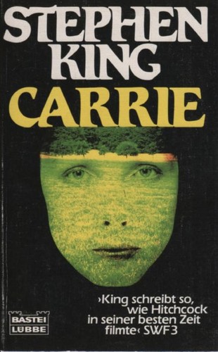 Carrie (Paperback, German language, 1987, Bastei-Verlag Gustav H. Lübbe GmbH & Co.)