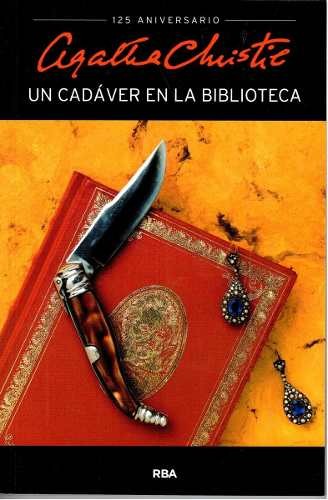 Un cadáver en la biblioteca (2014, RBA Libros)