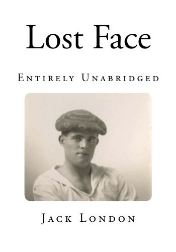 Lost Face (Paperback, 2013, CreateSpace Independent Publishing Platform)