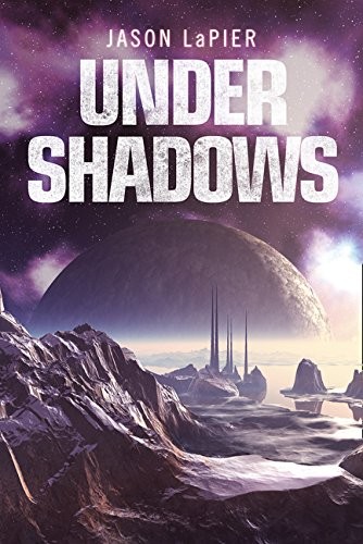 Under Shadows (The Dome Trilogy, Book 3) (2017, HarperVoyager)