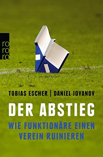 Der Abstieg (Paperback, 2018, Rowohlt Taschenbuch)