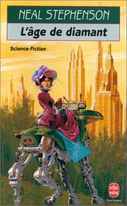 L'Âge de diamant ou le manuel illustré d'éducation à l'usage de filles (French language, 1998, LGF)