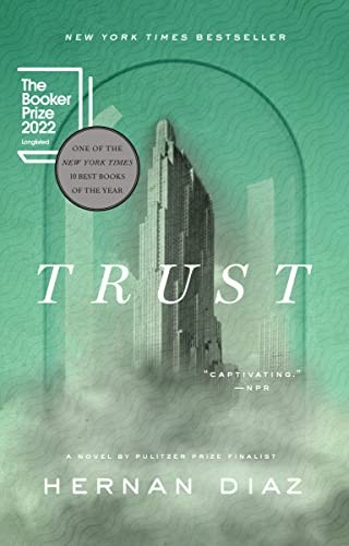 Trust (Paperback, 2023, Riverhead Books, Penguin Publishing Group)