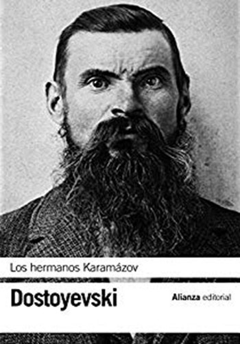 Los hermanos Karamázov (Spanish language, 2018, Alianza Editorial)