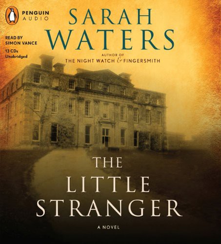 The Little Stranger (AudiobookFormat, 2009, Penguin Audio)