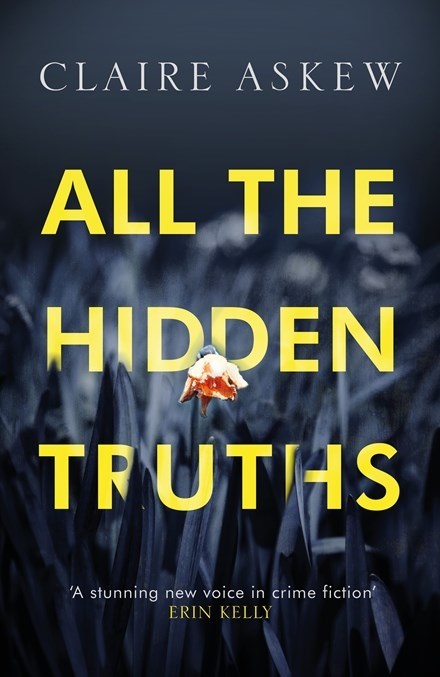 All the Hidden Truths (2015, Hodder & Stoughton Canada)