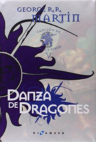 Danza de dragones (Hardcover, Spanish language, 2012, Gigamesh)