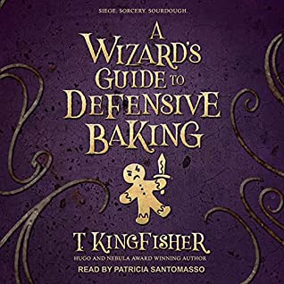 A Wizard's Guide to Defensive Baking (AudiobookFormat)