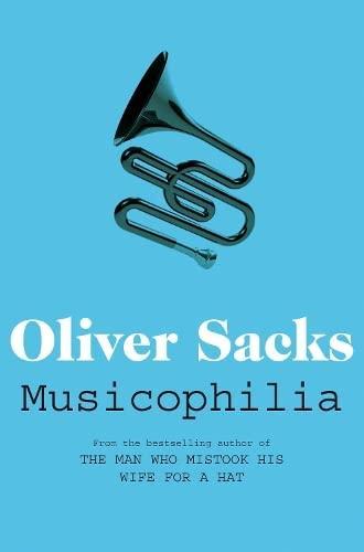 Musicophilia: Tales of Music and the Brain (2010)