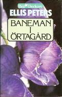 Baneman i örtagård (Swedish language, 1983, Bra bok)