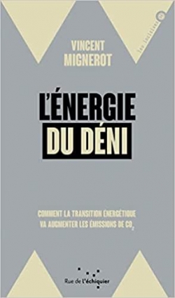 L'énergie du déni (French language, Rue de l'échiquier)