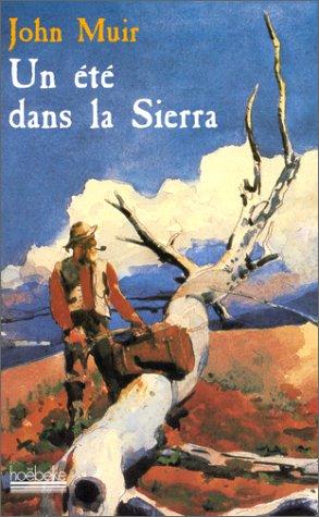 Un été dans la Sierra (Paperback, 1997, Hoëbeke)