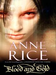 Blood And Gold (2008, Random House Publishing Group)