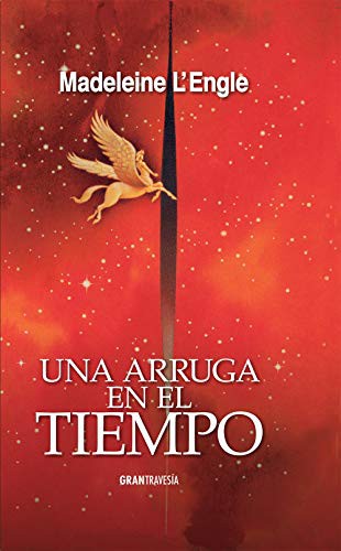 Una arruga en el tiempo (Hardcover, 2017, Gran Travesía)