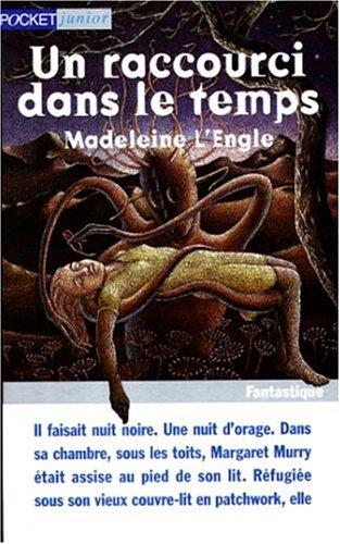 Un Raccourci Sans Le Temps / Wrinkle in Time (Paperback, French language, 1997, Pocket (FR))