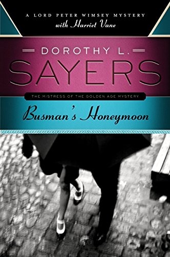 Busman's Honeymoon (2012, Harper Paperbacks)