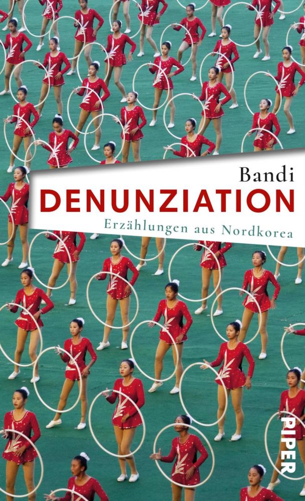 Denunziation (Paperback, German language, 2019, Piper Taschenbuch)