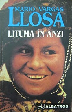 Lituma în Anzi (Paperback, Romanian language, 1997, Albatros, Universal Dalsi)