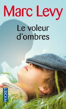 Le voleur d'ombres (Paperback, French language, 2010, Pocket)