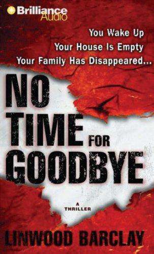 No Time for Goodbye (AudiobookFormat, 2007, Brilliance Audio on CD)