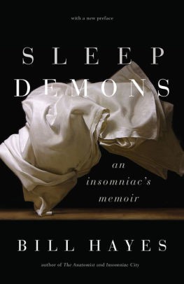 Sleep Demons (2018, University of Chicago Press)