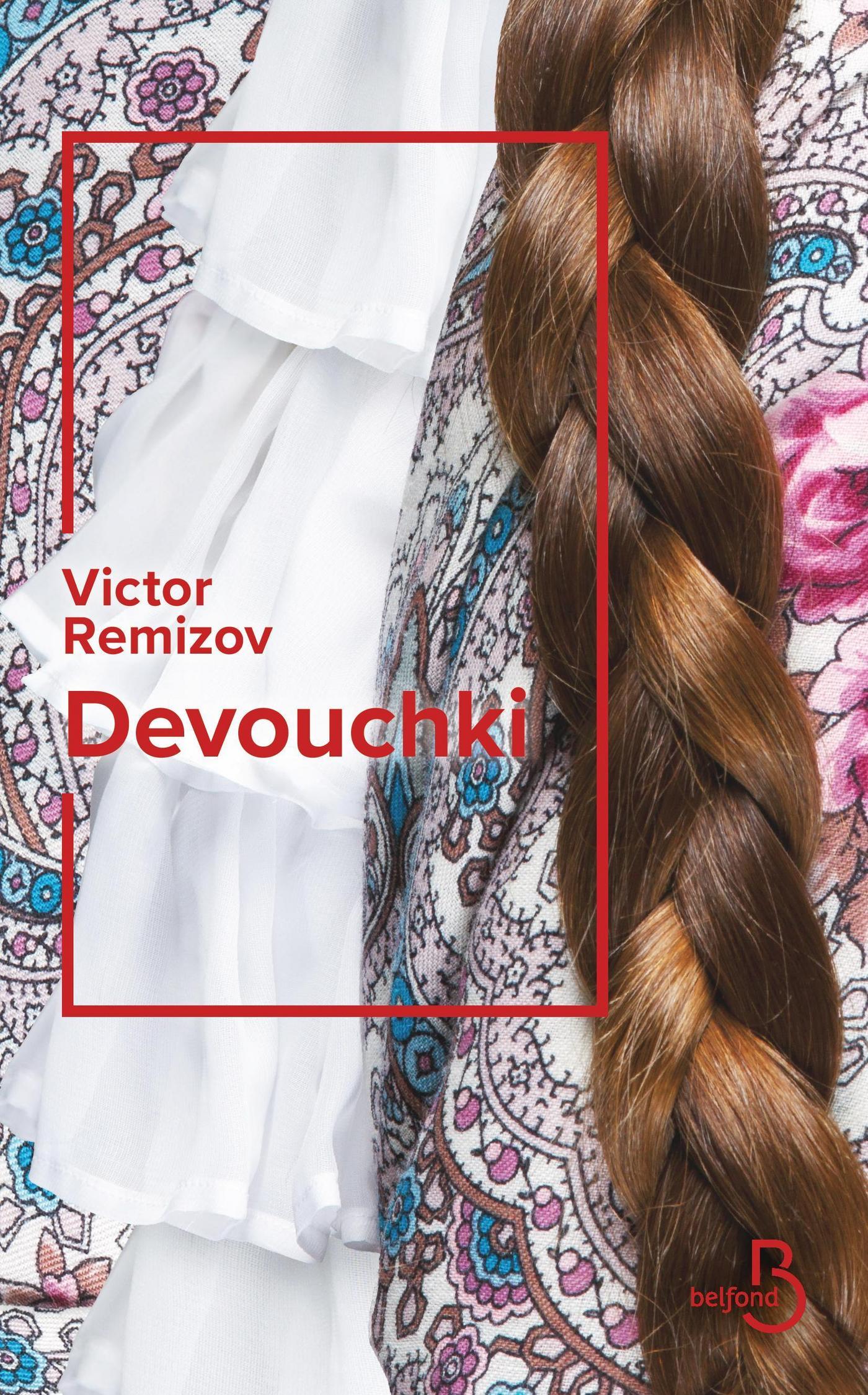 Devouchki (Français language, 2019, Belfond)