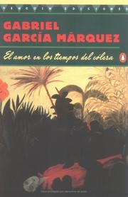 El amor en los tiempos del cólera (Spanish language, 1996, Penguin)