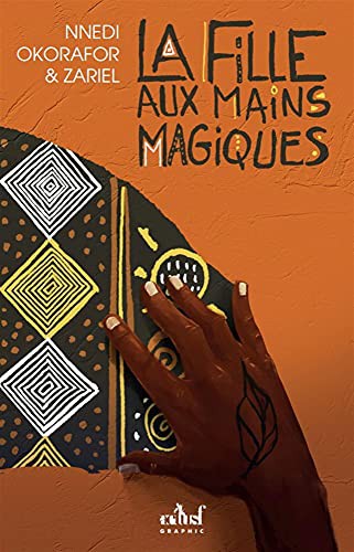 La Fille aux mains magiques (Paperback, French language, 2021, ActuSF)