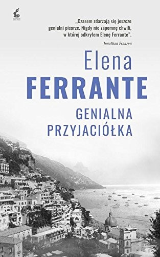 Genialna przyjaciolka (Hardcover, 2017, Sonia Draga)