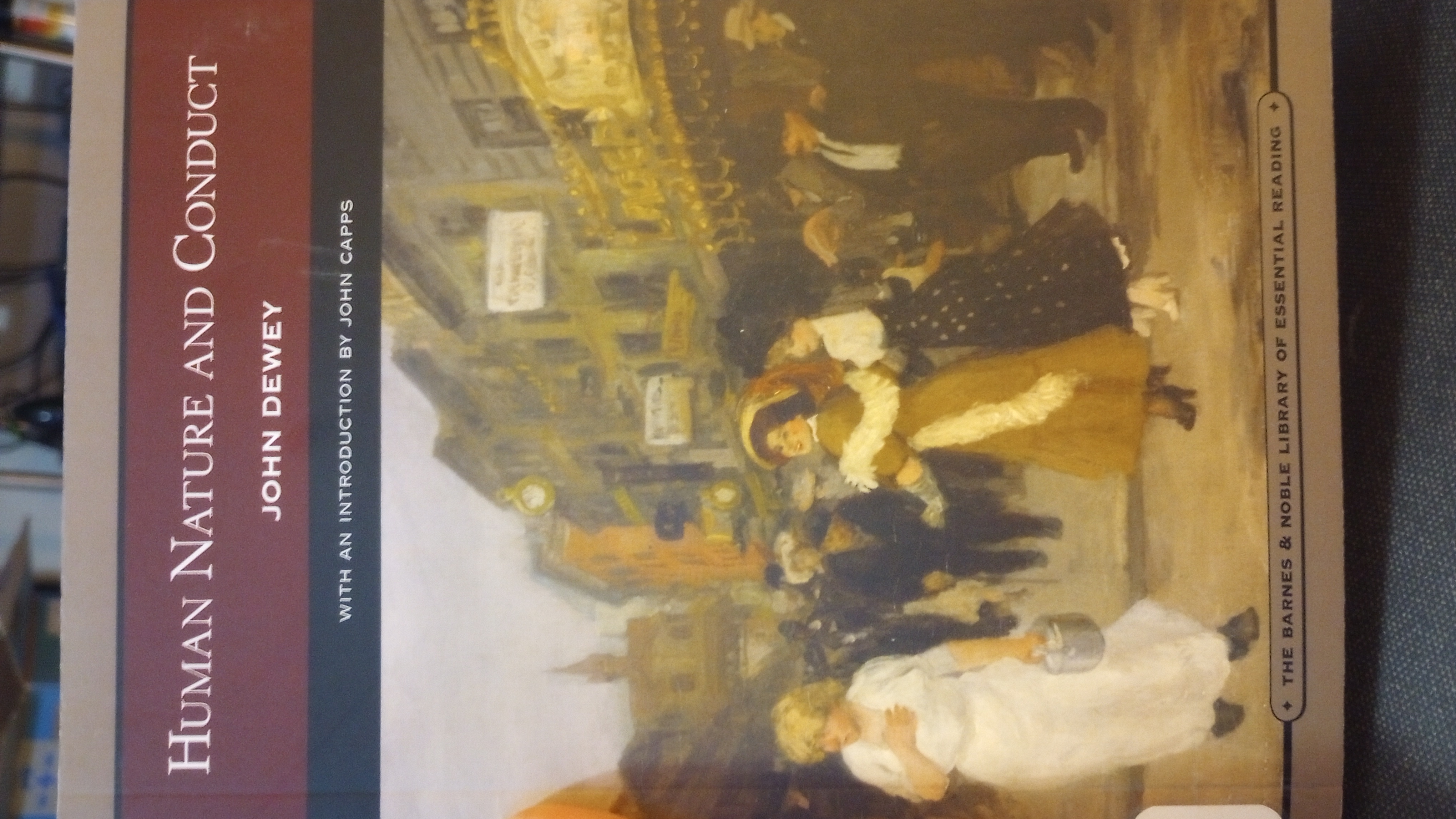 Human nature and conduct (2008, Barnes & Noble)