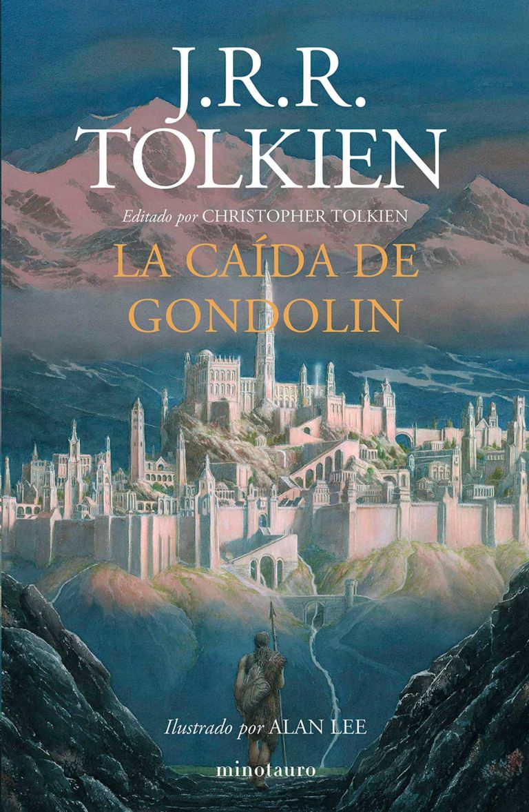 La caída de Gondolin (Spanish language, 2019, Minotauro)