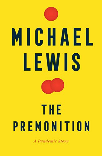 The Premonition (2021, W. W. Norton & Company)