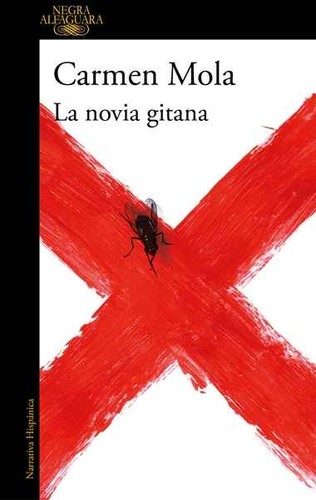 La novia gitana (2018, Alfaguara)